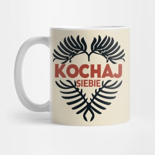 Kochaj Siebie serce in polish Mug